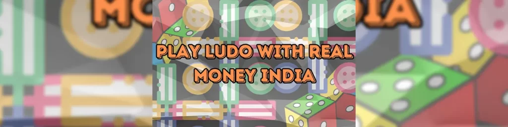 play ludo with real money india